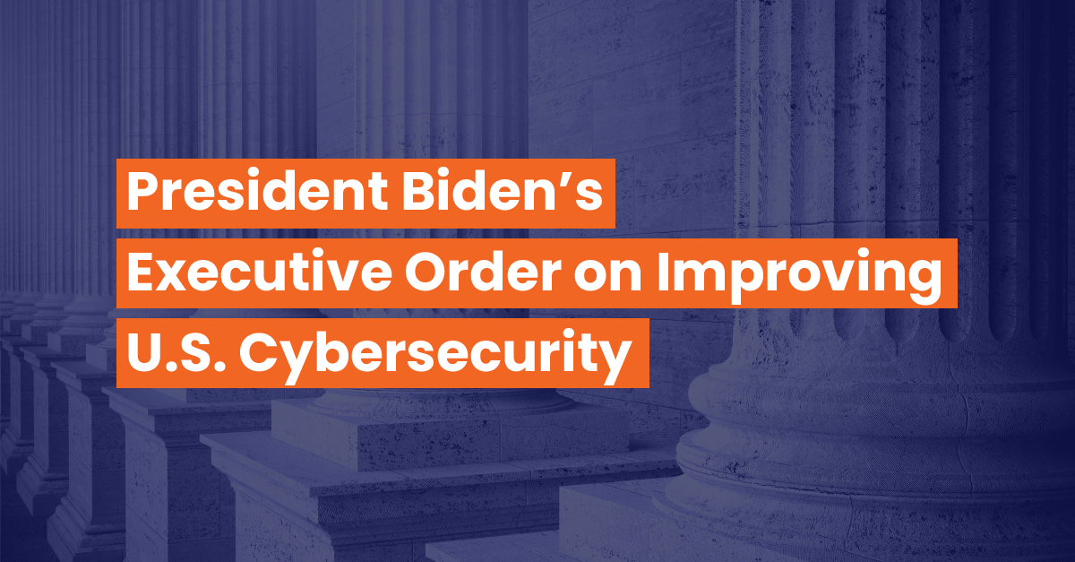 Executive Order on Improving the Nation's Cybersecurity